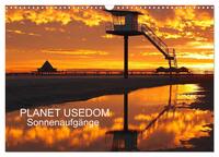 Vorderes Coverbild PLANET USEDOM Sonnenaufgänge (Wandkalender 2025 DIN A3 quer), CALVENDO Monatskalender
