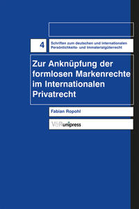 Vorderes Coverbild Zur Anknüpfung der formlosen Markenrechte im Internationalen Privatrecht
