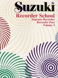 Vorderes Coverbild Suzuki Recorder School (Soprano Recorder) Recorder Part, Volume 3
