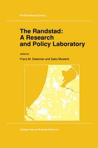 Vorderes Coverbild The Randstad: A Research and Policy Laboratory