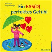 Vorderes Coverbild Ein FAS(D) perfektes Gefühl