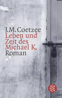 Vorderes Coverbild Leben und Zeit des Michael K.