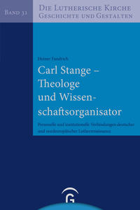 Vorderes Coverbild Carl Stange – Theologe und Wissenschaftsorganisator