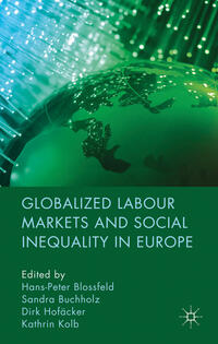 Vorderes Coverbild Globalized Labour Markets and Social Inequality in Europe
