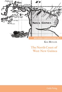 Vorderes Coverbild The North Coast of West New Guinea