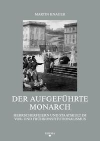 Vorderes Coverbild Der aufgeführte Monarch