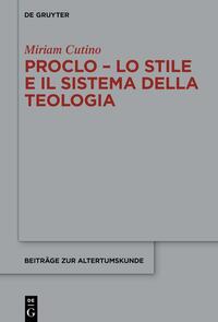 Vorderes Coverbild Proclo – Lo stile e il sistema della teologia