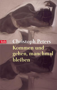 Vorderes Coverbild Kommen und gehen, manchmal bleiben