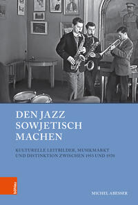 Vorderes Coverbild Den Jazz sowjetisch machen