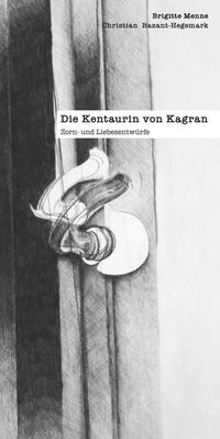 Vorderes Coverbild Die Kentaurin von Kagran