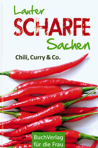 Vorderes Coverbild Lauter scharfe Sachen