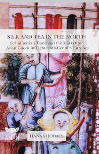 Vorderes Coverbild Silk and Tea in the North