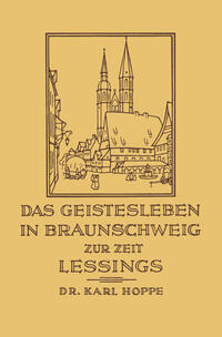 Vorderes Coverbild Das Geistesleben in Braunschweig zur Zeit Lessings