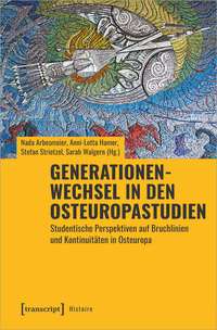 Vorderes Coverbild Generationenwechsel in den Osteuropastudien