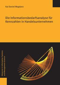 Vorderes Coverbild Die Informationsbedarfsanalyse für Kennzahlen in Handelsunternehmen