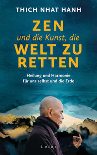 Vorderes Coverbild Zen und die Kunst, die Welt zu retten