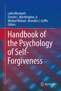 Vorderes Coverbild Handbook of the Psychology of Self-Forgiveness