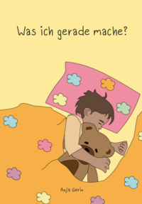 Vorderes Coverbild Was ich gerade mache?