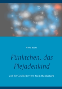 Vorderes Coverbild Pünktchen, das Plejadenkind