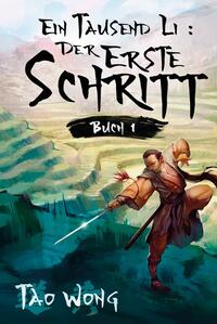 Vorderes Coverbild Ein Tausend Li Der erste Schritt