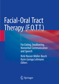 Vorderes Coverbild Facial-Oral Tract Therapy (F.O.T.T.)