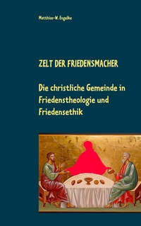 Vorderes Coverbild Zelt der Friedensmacher