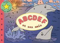 Vorderes Coverbild ABCDEF et ses amis