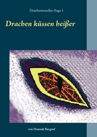 Vorderes Coverbild Drachen küssen heißer