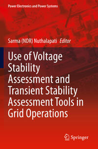 Vorderes Coverbild Use of Voltage Stability Assessment and Transient Stability Assessment Tools in Grid Operations