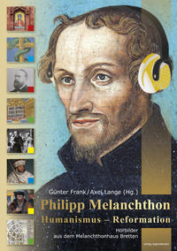 Vorderes Coverbild Philipp Melanchthon - Humanismus - Reformation