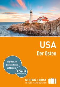 Vorderes Coverbild Stefan Loose Reiseführer USA, Der Osten