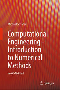 Vorderes Coverbild Computational Engineering - Introduction to Numerical Methods
