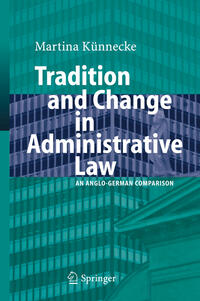 Vorderes Coverbild Tradition and Change in Administrative Law