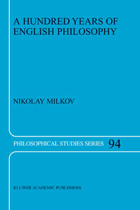 Vorderes Coverbild A Hundred Years of English Philosophy
