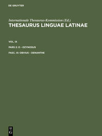 Vorderes Coverbild Thesaurus linguae Latinae. . o - ozynosus / obvius - oenanthe