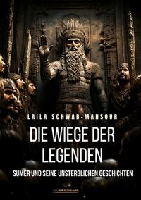 Vorderes Coverbild Die Wiege der Legenden