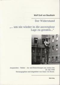 Vorderes Coverbild Der Widerstand „… um nie wieder in die ausweglose Lage zu geraten…“