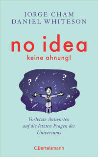 Vorderes Coverbild No idea - was wir noch nicht wissen
