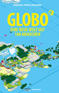 Vorderes Coverbild GLOBO Eine neue Welt mit 100 Menschen