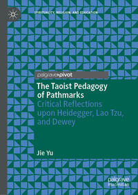Vorderes Coverbild The Taoist Pedagogy of Pathmarks