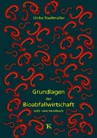 Vorderes Coverbild Grundlagen der Bioabfallwirtschaft
