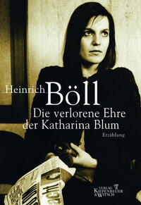 Vorderes Coverbild Die verlorene Ehre der Katharina Blum
