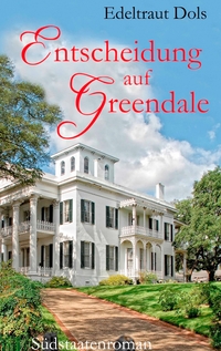 Vorderes Coverbild Entscheidung auf Greendale