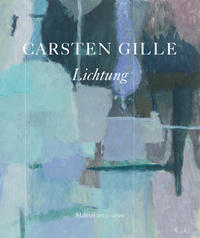 Vorderes Coverbild Carsten Gille . Lichtung