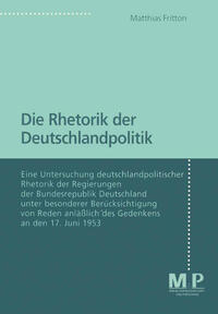 Vorderes Coverbild Die Rhetorik der Deutschlandpolitik