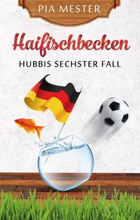 Vorderes Coverbild Haifischbecken