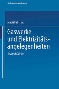 Vorderes Coverbild Gaswerke und Elektrizitätsangelegenheiten