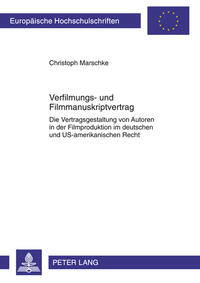 Vorderes Coverbild Verfilmungs- und Filmmanuskriptvertrag