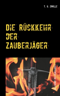 Vorderes Coverbild Die Rückkehr der Zauberjäger