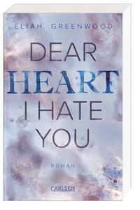 Vorderes Coverbild Easton High 2: Dear Heart I Hate You